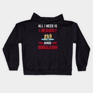 I Need Jesus And Bobsleigh Bobsled Kids Hoodie